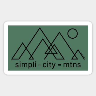 Simplicity = Mountains Sticker